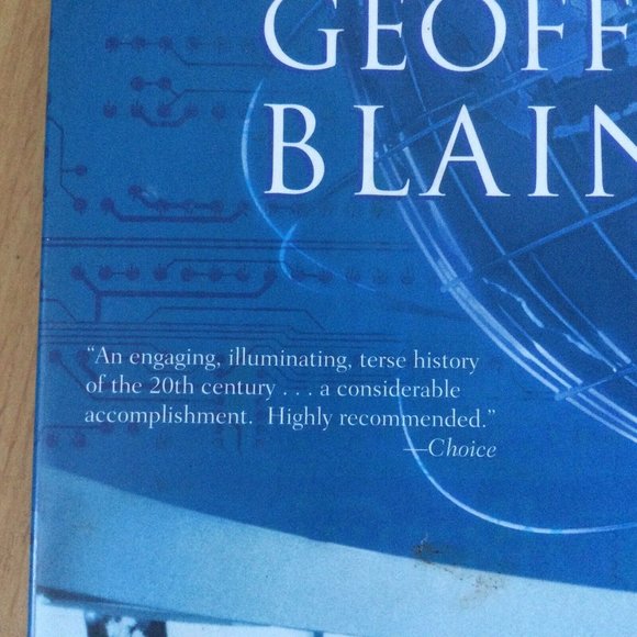 A Short History of the 20th Century Geoffrey Blainey 2006 - Picture 7 of 8